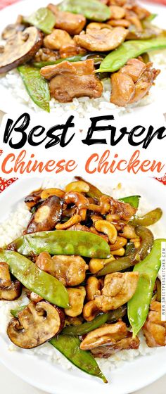 the best ever chinese chicken recipe is on top of rice with mushrooms and green beans