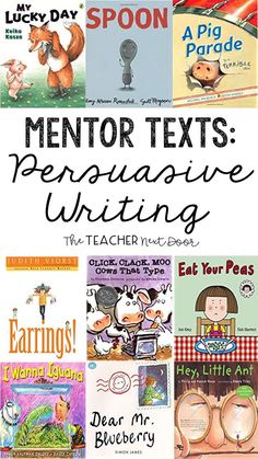 some books with the title mentor texts persuasie writing