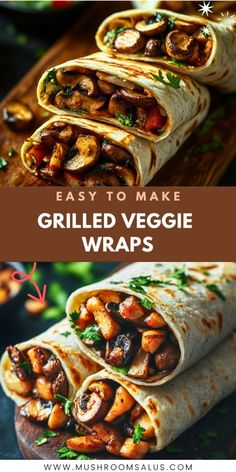 grilled veggie wraps with text overlay that reads easy to make grilled veggie wraps