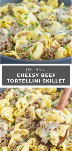 the best cheesy beef tortellini skillet is made in one pan