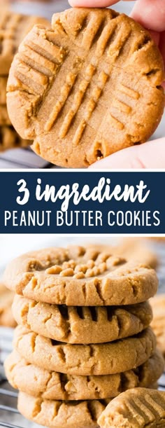 3 ingredient peanut butter cookies stacked on top of each other with the title in the middle