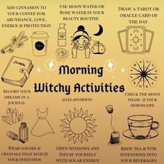 Witchy Morning, Witch Activities, Witchy Activities, Witch Rituals, Morning Activities