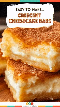 three cheesecake bars stacked on top of each other with the words easy to make crescent cheesecake bars