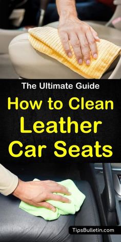 the ultimate guide to clean leather car seats