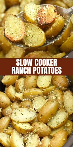 two pictures showing how to make slow cooker ranch potatoes