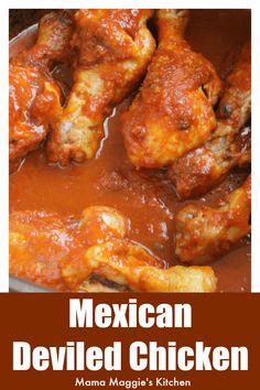 mexican deviled chicken in a red sauce with the title overlay reads, mexican deviled chicken mama maggi's kitchen