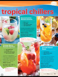 an advertisement for tropical chillers with pictures of different drinks and ingredients in it, including lemons, strawberries, raspberries, blueberries