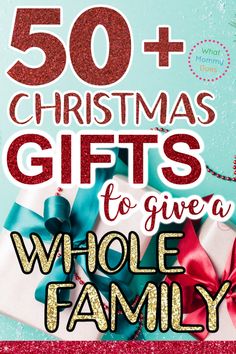 the cover of 50 christmas gifts to give a whole family