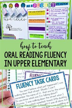 an image of oral reading fluen and fluen task cards with text that reads how to teach oral reading fluen in upper elementary