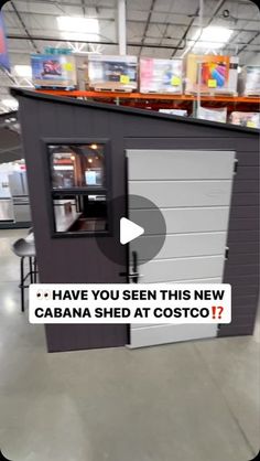 an advertisement for the new cabana shed at costco