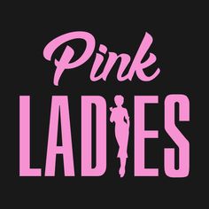 the pink ladies logo is shown on a black background with pink letters and a woman's silhouette