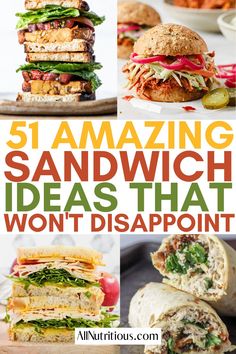 the ultimate guide to amazing sandwiches that won't disapport in minutes