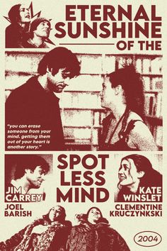 an old movie poster with the words,'eternal sunshine of the spotless mind '