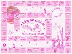 a pink and white poster with words on it that say let's go girls