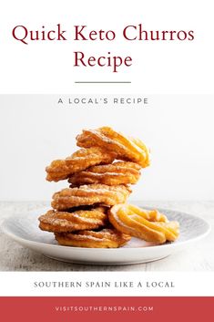 the cover of quick keto churros recipe on a white plate with red border