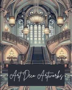 an art deco poster with stairs and chandeliers