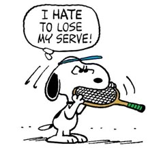 a cartoon dog holding a tennis racquet in his mouth and saying i hate to lose my serve