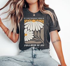 Embrace your faith and style with our Boho Floral Faith tshirt, featuring the uplifting bible verse from PSALM 16:11. This elegant and comfortable shirt blends a beautiful boho floral design with a powerful message of spiritual growth. Perfect for daily wear, it's a stylish reminder to embrace grace in every step. Available on tshirt, sweatshirt, hoodies, tote bags and mugs: https://www.etsy.com/shop/TheNims?search_query=Boho+Flower For other Christian items, click here: https://www.etsy.com/sho Boho Christian Shirts, Spiritual Shirt Ideas, Etsy Tshirts Design, Bible Tshirt Designs, Boho T Shirt Design, Boho Tshirt Design, Floral Shirt Design, Christian Items, Etsy Shirts