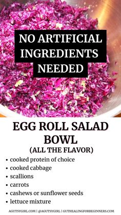 the ingredients for egg roll salad are shown in this poster, which includes red cabbage and shredded