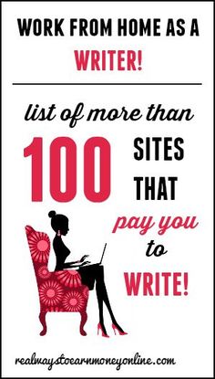 a sign that says work from home as a writer list of more than 100 sites that pay you to write claim my spot now