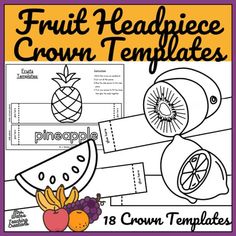 the fruit headpiece crown templates for children to use in their crafts and crafts