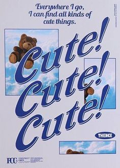 an advertisement for the movie cute little cutie, featuring teddy bears in blue and white