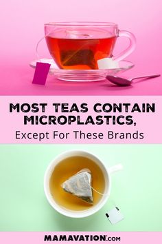 two cups of tea with the words most teas contain microplasics, except for these brands