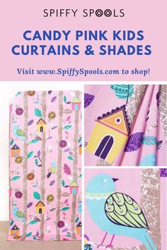 pink and blue fabric with birds on it, text reads candy pink kids curtains & shades visit