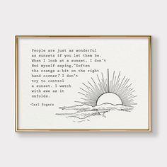 a framed print with the quote people are just as wonderful as others