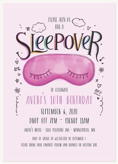 a sleepover birthday party with pink eye mask and stars on the side, in black lettering