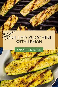 grilled zucchini with lemon on a white plate next to an open grill