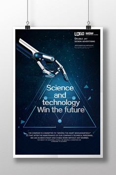 a poster for science and technology win the future