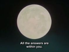 the full moon is lit up in the night sky with an inspirational quote on it