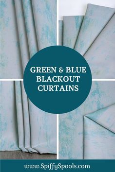 green and blue blackout curtains with text overlay that reads, green and blue blackout curtains