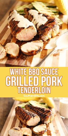 white bbq sauce grilled pork tenderloin on a cutting board with lemon wedges