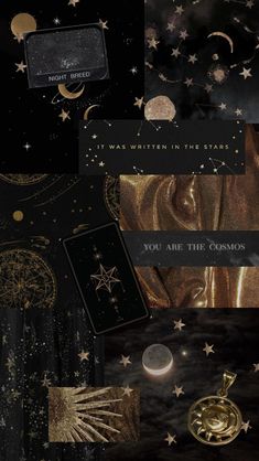 some gold and black items with stars on them in the night sky, as well as an inscription that says you are the cosmos