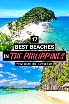 the beach with text overlay that reads 17 best beaches in the philippines