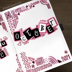 an open notebook with the word october spelled in black and pink