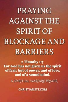 an image with the words, praying against the spirit of blockage and barriers