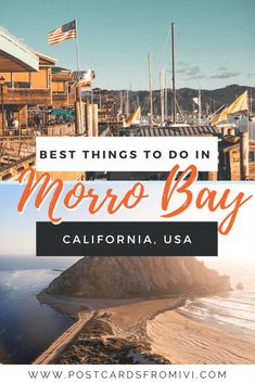 the best things to do in moro bay california usa