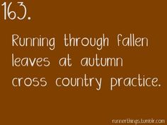 a brown background with the words running through fallen leaves at autumn cross country practice