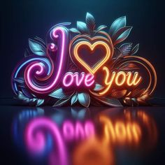 the word love you written in neon lights on a dark background with leaves and flowers