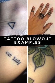 four different tattoos with the words tattoo blowout examples written on them and two hands