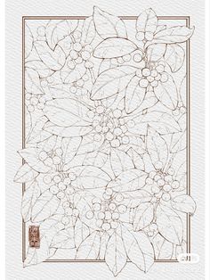 a drawing of leaves and berries in a square frame on a white paper with a brown border