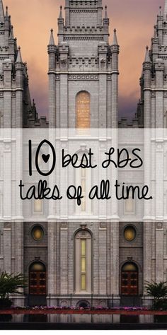 an old church with the words 10 best stops talks of all time in front of it