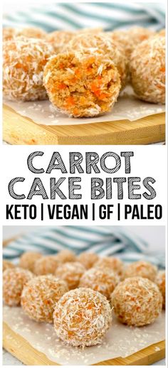 carrot cake bites on a cutting board with the words keto vegan gf paleo