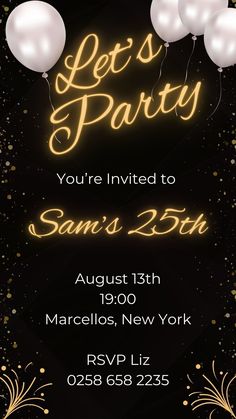 a party flyer with balloons and confetti in gold on a black background that says let's party