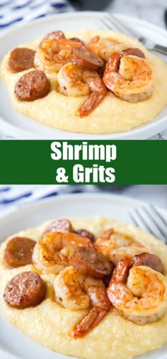 shrimp and grits are served on top of mashed potatoes with pepperoni sausage