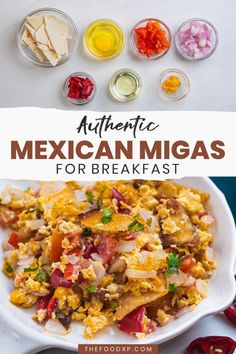 an image of mexican food with text overlay that reads authentic mexican meals for breakfast