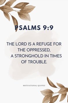 a quote from the bible that says, psalms 9 9